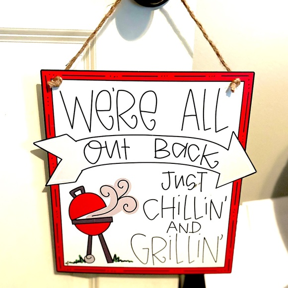Grillin and Chillin Sign NEW Summer - Picture 3 of 3